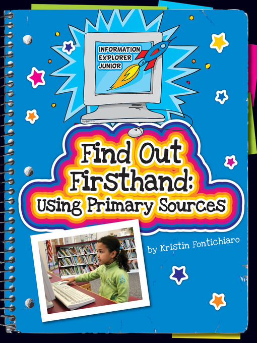 Title details for Find Out Firsthand by Kristin Fontichiaro - Available